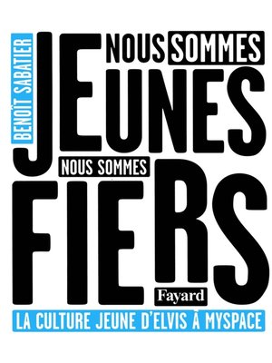 cover image of Nous sommes jeunes, nous sommes fiers
